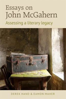 Picture of Essays on John McGahern: Assessing a literacy legacy