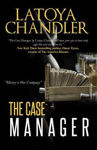 Picture of The Case Manager: Shattered Lives Series
