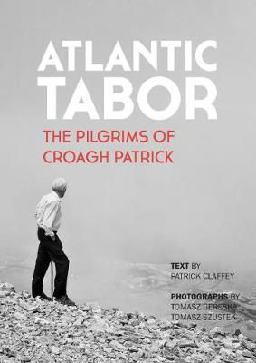 Picture of Atlantic Tabor : The Pilgrims of Croagh Patrick