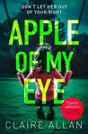 Picture of Apple of My Eye: The gripping psychological thriller from the USA Today bestseller