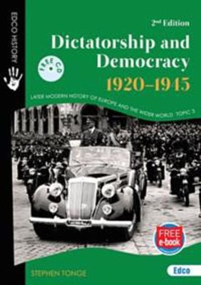Picture of Dictatorship And Democracy 1920 - 1945 2nd Edition : Topic 3 EDCO