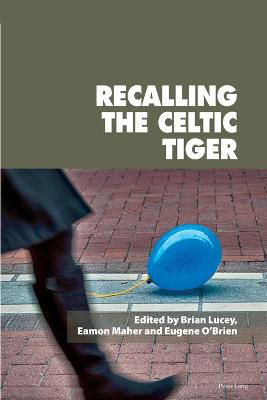 Picture of Recalling the Celtic Tiger