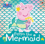 Picture of Peppa Pig: Peppa the Mermaid