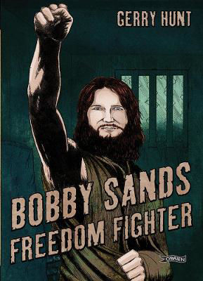 Picture of Bobby Sands: Freedom Fighter