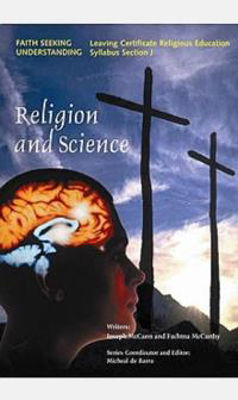 Picture of Religion and Science - Faith Seeking Understanding Series - Veritas