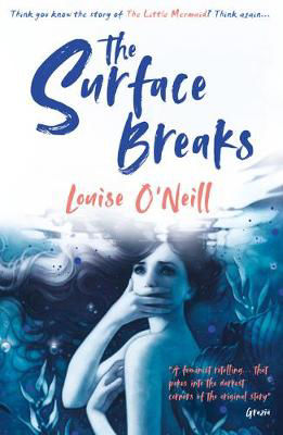 Picture of The Surface Breaks PB : a reimagining of The Little Mermaid