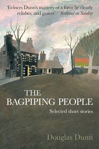 Picture of The Bagpiping People: Selected Short Stories