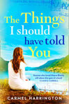 Picture of The Things I Should Have Told You