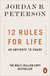 Picture of 12 Rules For Life: An Antidote To Chaos