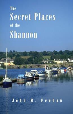 Picture of Secret Places Of The Shannon