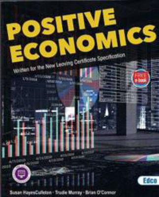 Picture of Positive Economics - Leaving Certificate