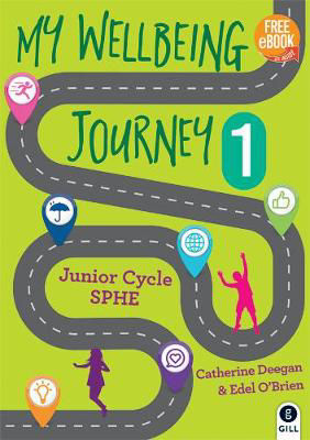 Picture of My Wellbeing Journey 1: For Junior Cycle SPHE