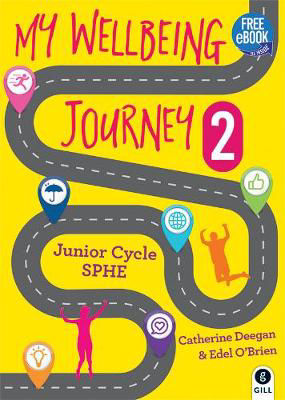 Picture of My Wellbeing Journey 2: For Junior Cycle SPHE
