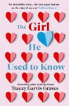Picture of The Girl He Used to Know: The most surprising and unexpected romance of 2019 from the bestselling author