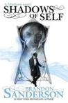 Picture of Shadows of Self: A Mistborn Novel