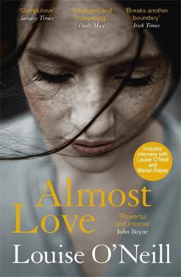Picture of Almost Love: the addictive story of obsessive love from the bestselling author of Asking for It