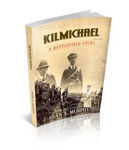 Picture of Kilmichael: a Battlefield Study