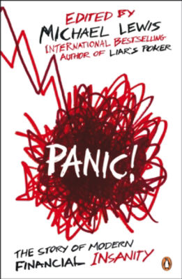 Picture of Panic! : The Story of Modern Financial Insanity