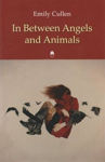 Picture of In Between Angels and Animals