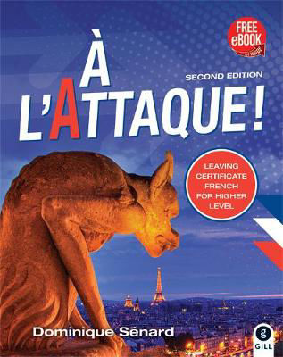 Picture of A L'Attaque 2nd Edition: Leaving Certificate French for Higher Level