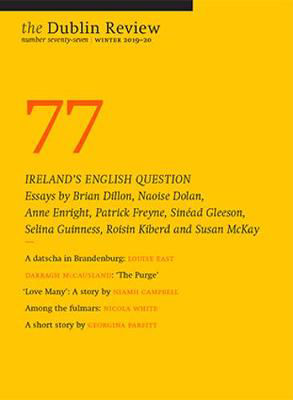 Picture of The Dublin Review: Winter 2019-20: Number 77