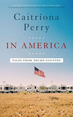 Picture of In America: Tales from Trump Country