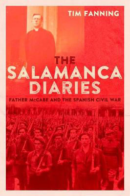 Picture of The Salamanca Diaries: Father McCabe and the Spanish Civil War