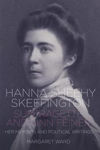 Picture of Hanna Sheehy Skeffington: Suffragette and Sinn Feiner : Her Memoirs and Political Writings