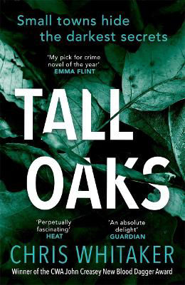 Picture of Tall Oaks : A Gripping Tale of a Small Town Gone Wrong