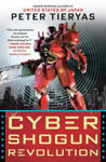 Picture of Cyber Shogun Revolution (United States of Japan Novel)