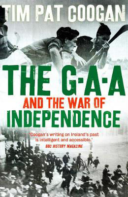 Picture of The GAA and the War of Independence