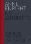Picture of No Authority: Writings from the Laureate for Irish Fiction