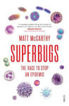Picture of Superbugs: the race to stop an epidemic