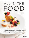 Picture of All in the Food: 75 Years of Cathal Brugha Street