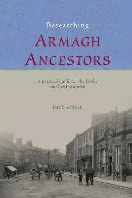 Picture of RESEARCHING ARMAGH ANCESTORS