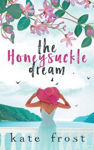 Picture of The Honeysuckle Dream: A standalone love story (The Butterfly Storm Book 3)