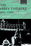 Picture of The Abbey Theatre, 1899-1999: Form and Pressure
