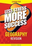 Picture of Less Stress More Success - Leaving Certificate - Geography