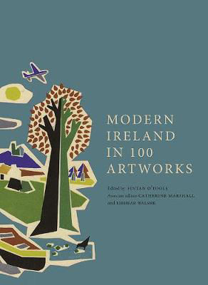 Picture of Modern Ireland in 100 Artworks