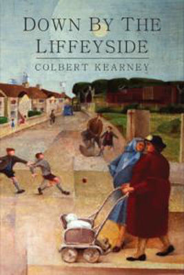Picture of Down by the Liffeyside: A Dublin Memoir