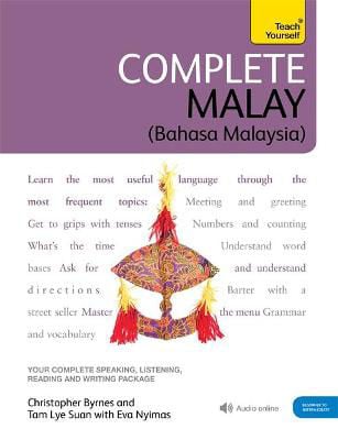 Picture of Complete Malay Beginner to Intermediate Book and Audio Course: Learn to Read, Write, Speak, and Understand a New Language with Teach Yourself