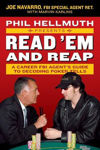 Picture of Phil Hellmuth Presents Read 'em and Reap: A Career FBI Agent's Guide to Decoding Poker Tells