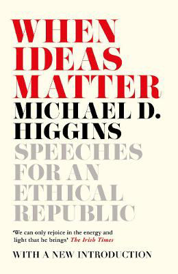 Picture of When Ideas Matter: Speeches for an Ethical Republic