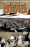 Picture of The Walking Dead Volume 16 : A Larger World