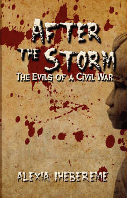 Picture of After The Storm Evils Of Civil War