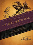 Picture of Jim Henson's the Dark Cyrstal: The Novelization