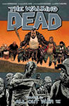 Picture of The Walking Dead: Volume 21 Part 2: All Out War