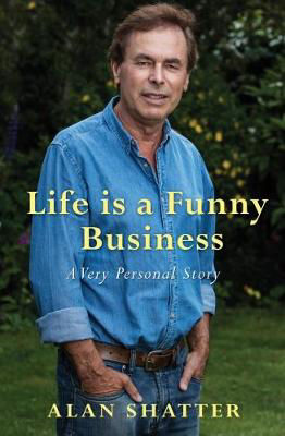 Picture of Life is a Funny Business: A Very Personal Story