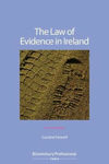Picture of The Law of Evidence in Ireland, 4th edition