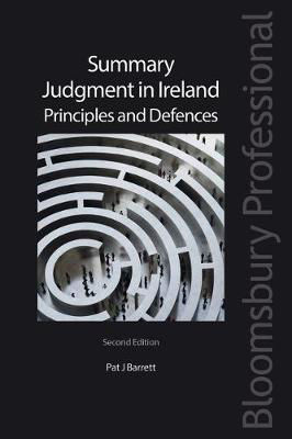 Picture of Summary Judgment in Ireland: Principles and Defences